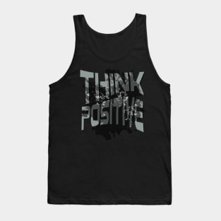 Think positive Tank Top